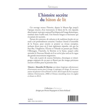 L'Histoire secrète du bâton de lit