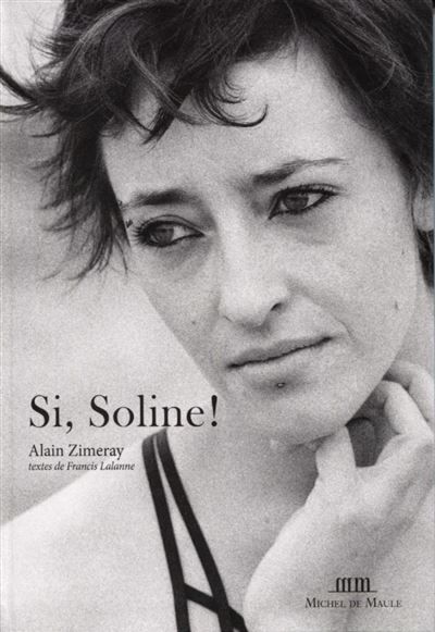 Si Soline ! - Alain Zimeray - broché