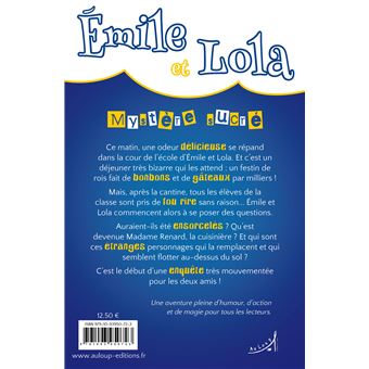 Émile et Lola - Mystère sucré