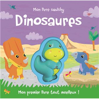 Mon livre squishy - dinosaures