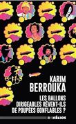 Les ballons dirigeables rêvent