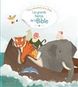 Les grands héros de la Bible