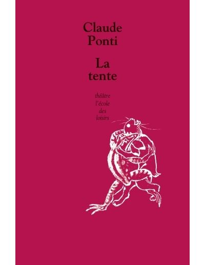 Tente (La)