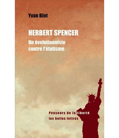Herbert Spencer - Yvan Blot - broché