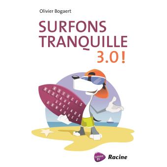 Surfons tranquille 3.0 !