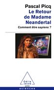 Le Retour de Madame Neandertal