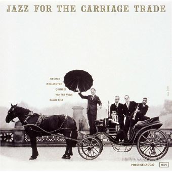 Jazz for the carriage trade