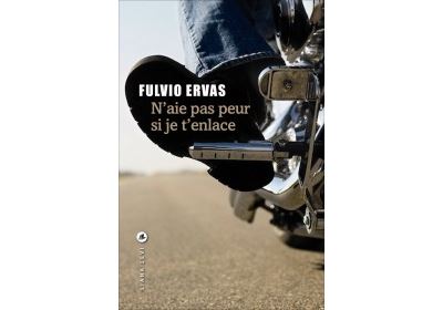 N'aie pas peur si je t'enlace
