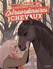 Extraordinaires chevaux !