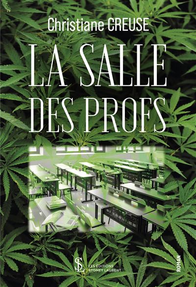 La salle des profs - Christiane Creuse - broché