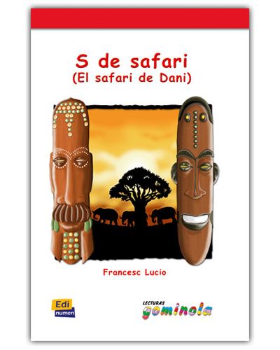 LECTURAS GOMINOLA:S DE SAFARI
