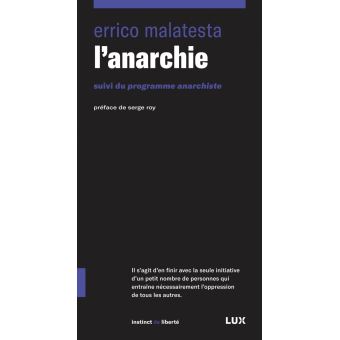 L Anarchie Broche Errico Malatesta Serge Roy Achat Livre Ou Ebook Fnac