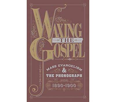 Waxing the gospel mass evangelism and the