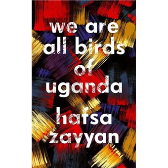 We Are All Birds of Uganda
