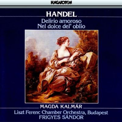 Kantate : Delirio amoroso & Nel dolce del'oblio