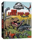 Jurassic World - Mon livre pop-up
