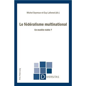 Le fédéralisme multinational