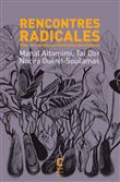 Rencontres radicales: pour des dialogues