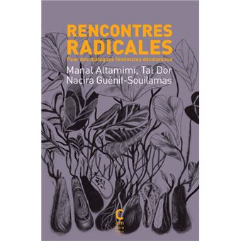 Rencontres radicales: pour des dialogues
