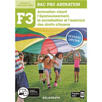 Fonction 3 Animation visant l'épanouissement, la socialisation et l'exercice des droits citoyens 2de, 1re, Tle Bac Pro Animation (2020) - Pochette élève