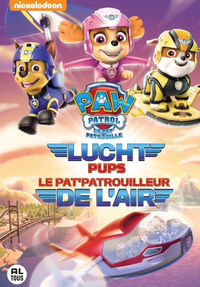 Paw Patrol / Pat' Patrouille  V10 Air Pups - BIL