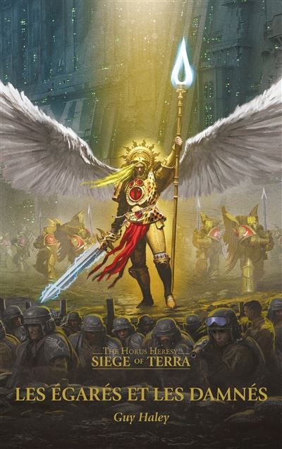 Le Siège de Terra: Les Égarés et les Damnés