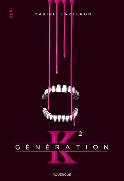 Génération K