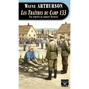 Les traîtres du Camp 133