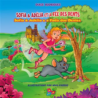 Sofia & Adélia et la Fée des Dents
