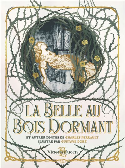 La Belle Au Bois Dormant - Edition deluxe : La belle au bois dormant et autres contes