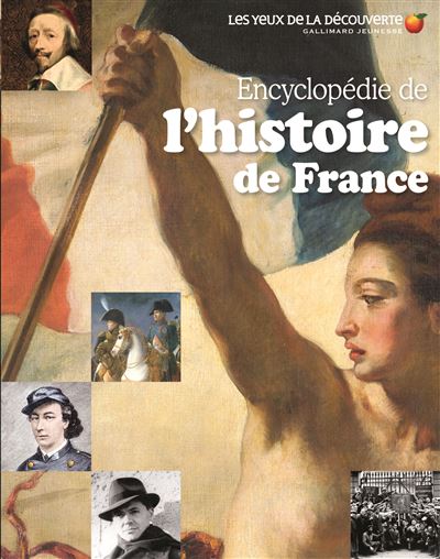 Encyclopedie de l'Histoire de France