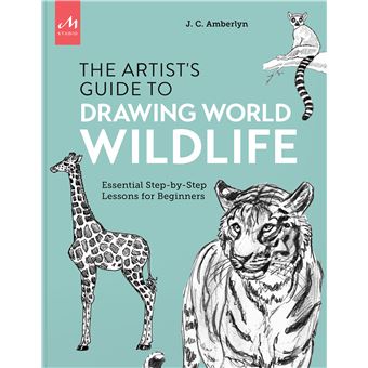 Artist's Guide to Drawing World Wildlife