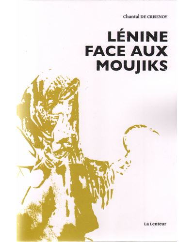 Lénine face aux moujiks