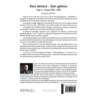 Onze métiers, Cent galères