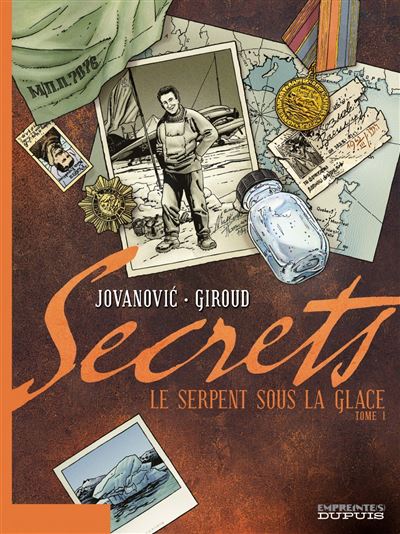 Secrets, Le Serpent sous la glace - Secrets, Le Serpent sous la glace, tome 1/3