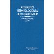 Actualites nephrologiques de l'hopital necker 2006