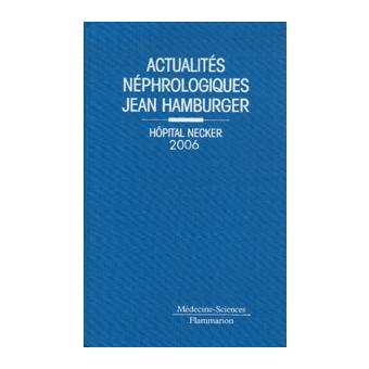 Actualites nephrologiques de l'hopital necker 2006