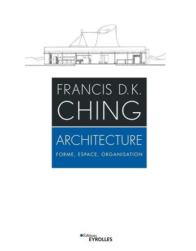 Architecture - D. K.Francis Ching - broché