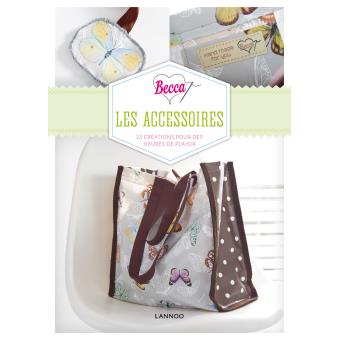 Becca loves les accessoires