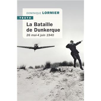 La bataille de Dunkerque