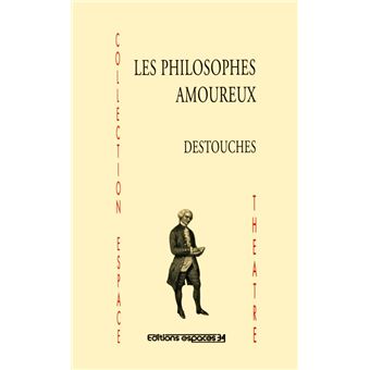 Les philosophes amoureux comédie