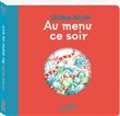 Au menu ce soir