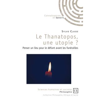 Le thanatopos, une utopie ?