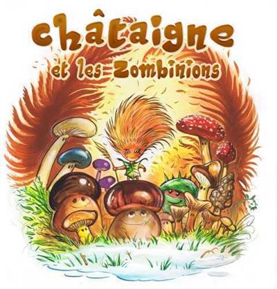 Chataignes et les zombinions
