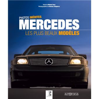 Mercedes, les plus beaux modeles