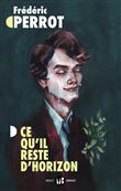 Ce qu'il reste d'horizon