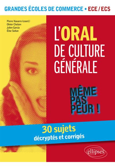 L'oral de culture générale, Grandes écoles de commerce ECE-ECS