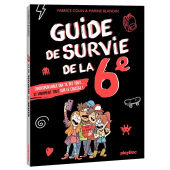 Guide De Survie De La 6e Edition 2020 - Dernier Livre De Fabrice Colin ...