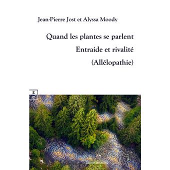 Quand les plantes se parlent
