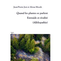 Quand les plantes se parlent